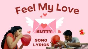 Feel My Love Song Lyrics