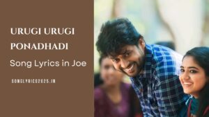 Urugi Urugi Song Lyrics in Joe