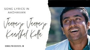 Vaarayo Vaarayo Song Lyrics in Aadhavan