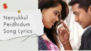 Nenjukkul Peidhidum Song Lyrics in V1000