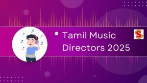 Tamil Music Directors 2025