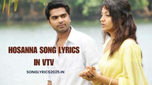 Hosanna Song Lyrics in VTV