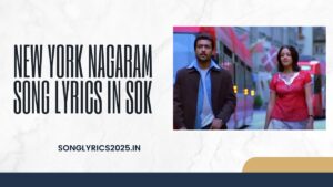Download New York Nagaram Song Lyrics in SOK